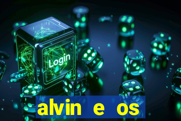 alvin e os esquilos esquiletes nomes